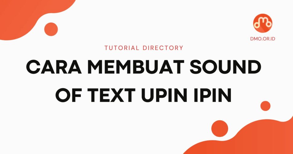 Cover Cara Membuat Sound Of Text Upin Ipin