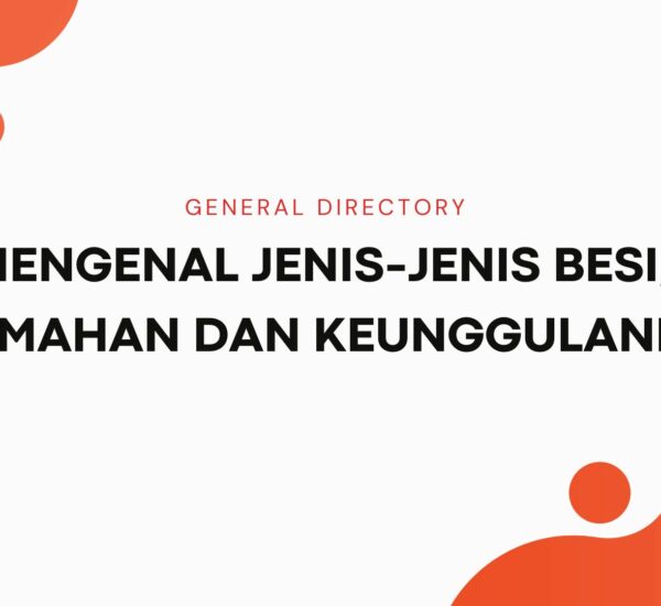 Cover Mengenal Jenis Jenis Besi, Kelemahan Dan Keunggulannya